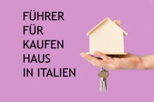EIN HAUS IN ITALIEN KAUFEN (Tedesco)